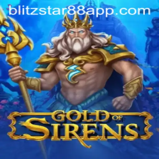 Discover the Thrilling World of GoldofSirens: Blitz Star 88