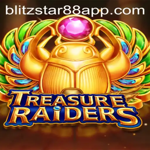 Unveiling the Thrills of TREASURERAIDERS: The Rise of Blitz Star 88